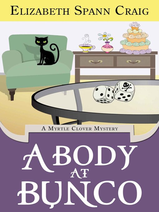Title details for A Body at Bunco by Elizabeth Spann Craig - Available